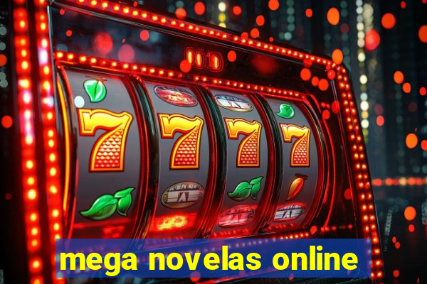 mega novelas online